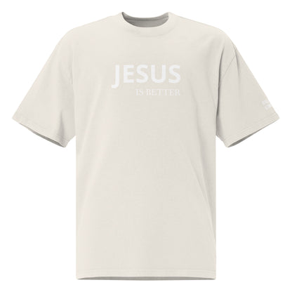 OVERSIZED "JESUS IS BETTER" TEE