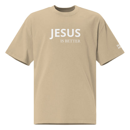 OVERSIZED "JESUS IS BETTER" TEE